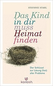 Abbildung Buch: Stefanie Stahl Das Kind in dir muss Heimat finden (2015)