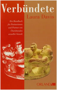 Abbildung Buch: Davis, Laura Verbündete – Ein Handbuch für Partnerinnen und Partner sexuell missbrauchter Frauen und Männer (2011)