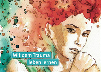 Abbildung Titel Traumabroschüre "Mit dem Trauma leben lernen"